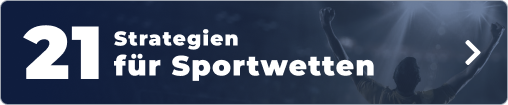21 Strategien für Sportwetten